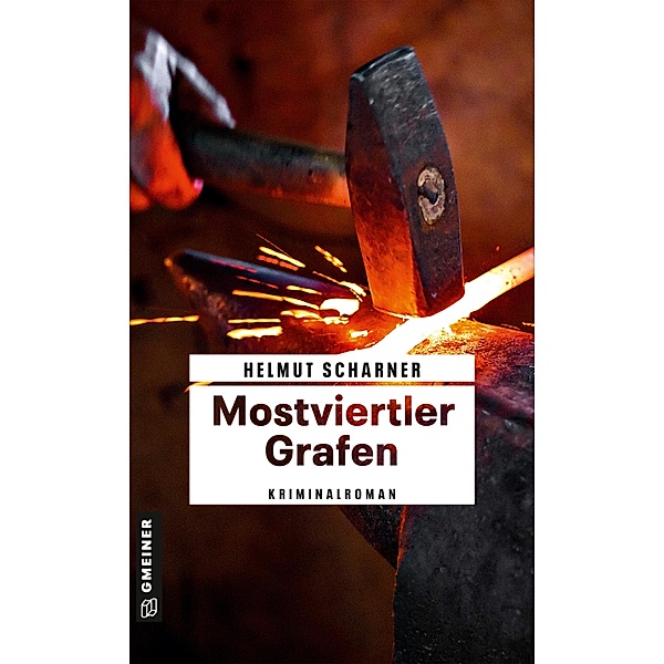 Mostviertler Grafen / Kommissar Brandner Bd.5, Helmut Scharner
