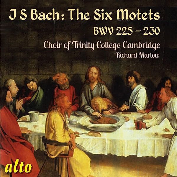 Motetten Bwv 225-230, Marlow, Choir of Trinity College Cambridge