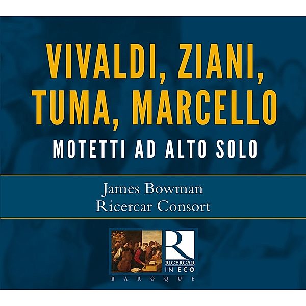 Motetti Ad Alto Solo, Bowman, Pierlot, Ricercar Consort