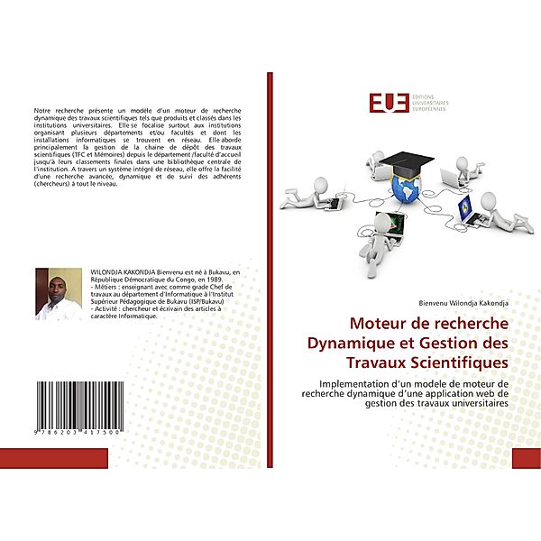 Moteur de recherche Dynamique et Gestion des Travaux Scientifiques, Bienvenu Wilondja Kakondja