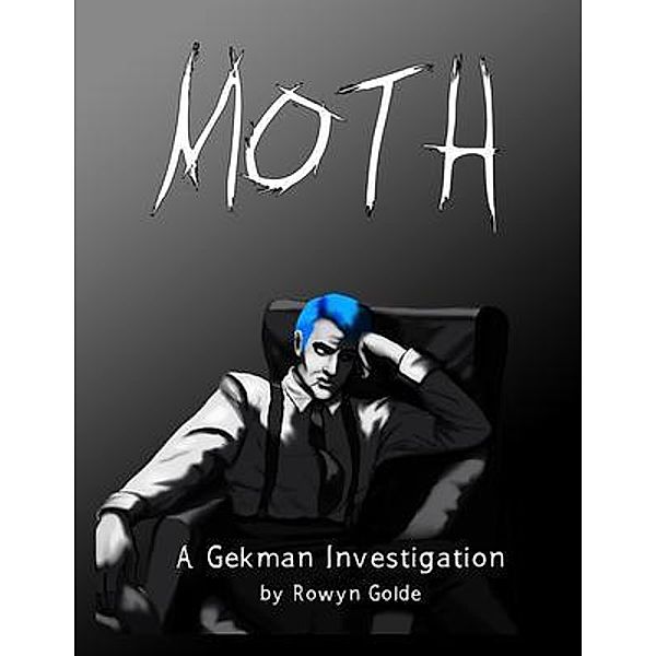 Moth, Rowyn Golde