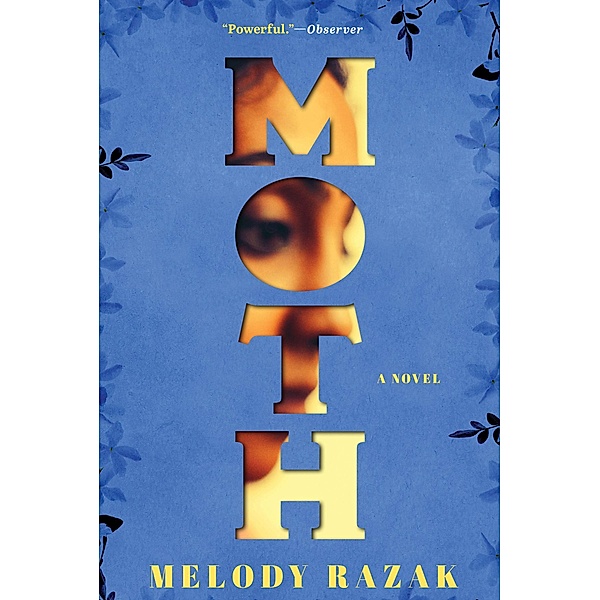 Moth, Melody Razak
