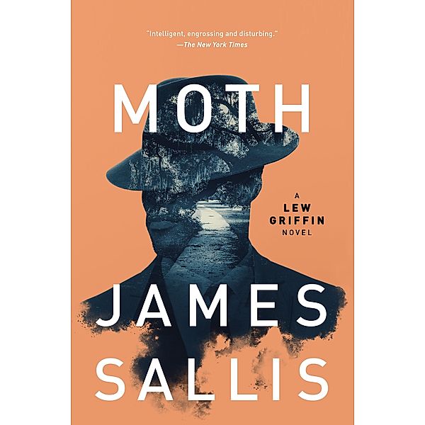 Moth / A Lew Griffin Novel Bd.2, James Sallis