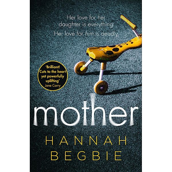 Mother, Hannah Begbie