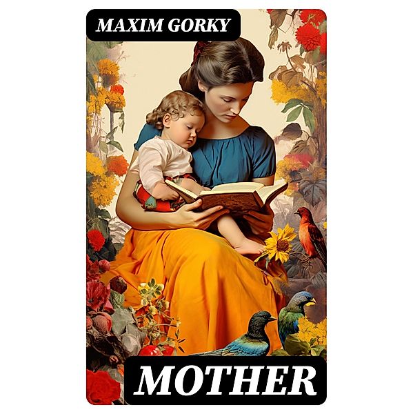 Mother, Maxim Gorky