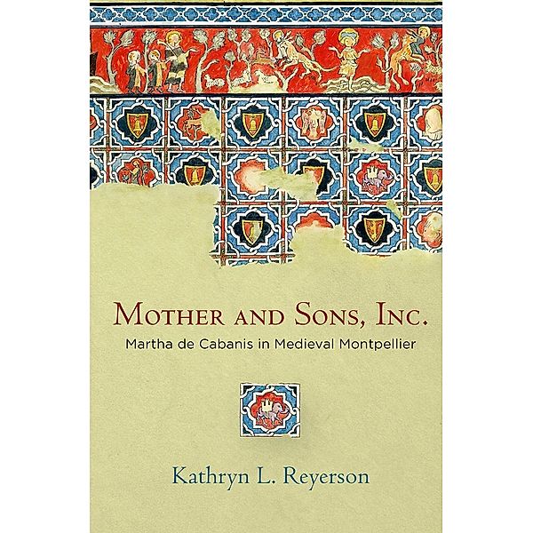 Mother and Sons, Inc. / The Middle Ages Series, Kathryn L. Reyerson