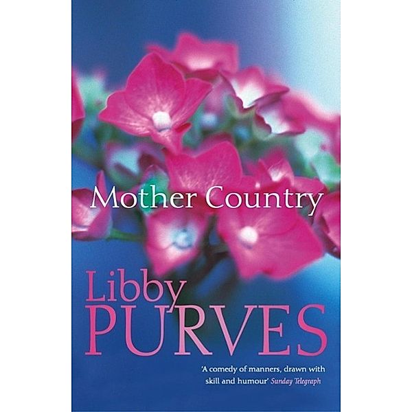 Mother Country, Libby Purves