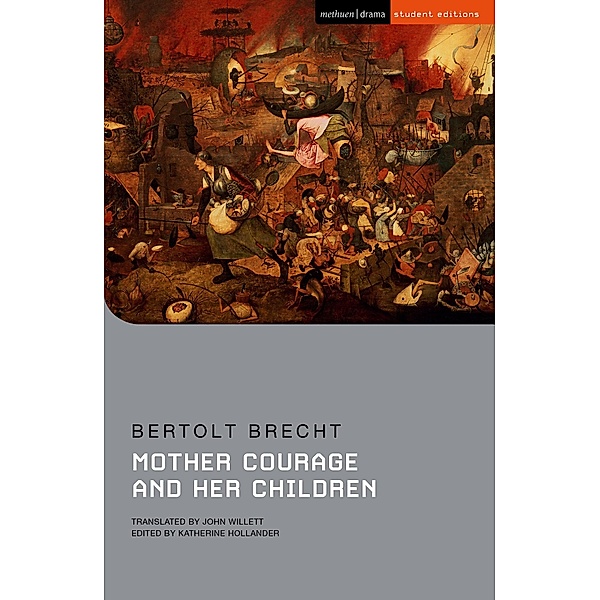 Mother Courage and Her Children / Methuen Student Editions, Bertolt Brecht