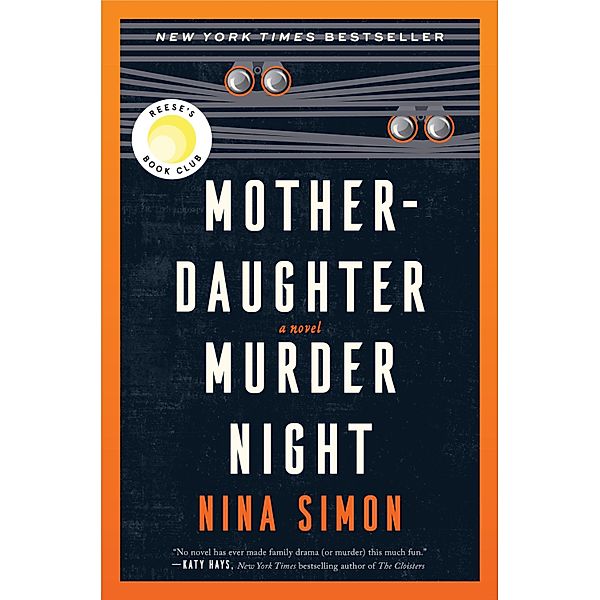 Mother-Daughter Murder Night, Nina Simon