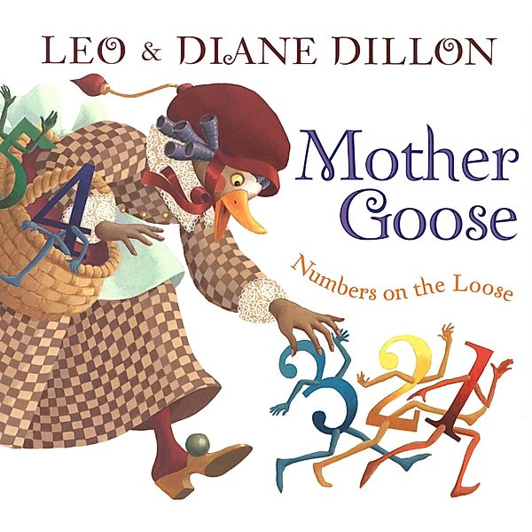 Mother Goose Numbers on the Loose, Leo & Diane Dillon