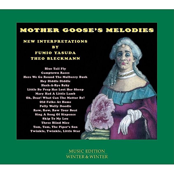 Mother Goose'S Melodies-New Interpretations, Fumio Yasuda, Theo Bleckmann