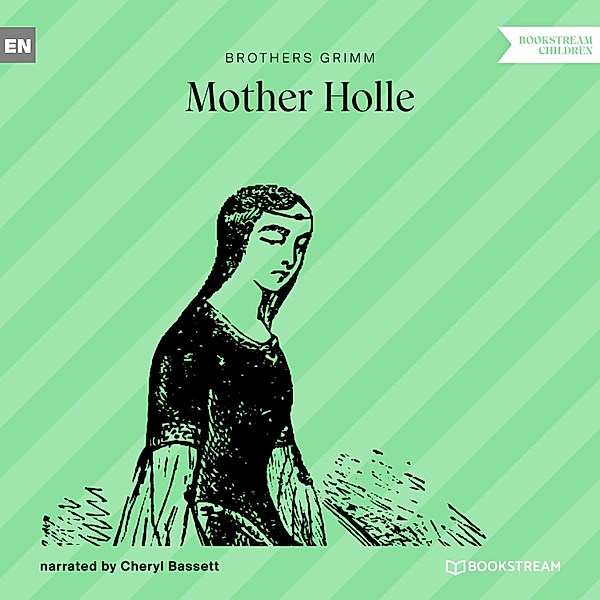 Mother Holle, Brothers Grimm
