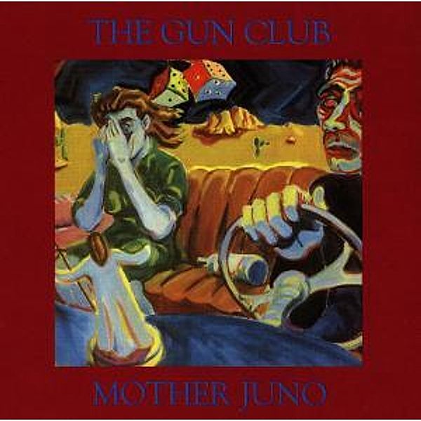 Mother Juno, The Gun Club