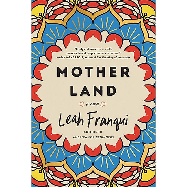 Mother Land, Leah Franqui