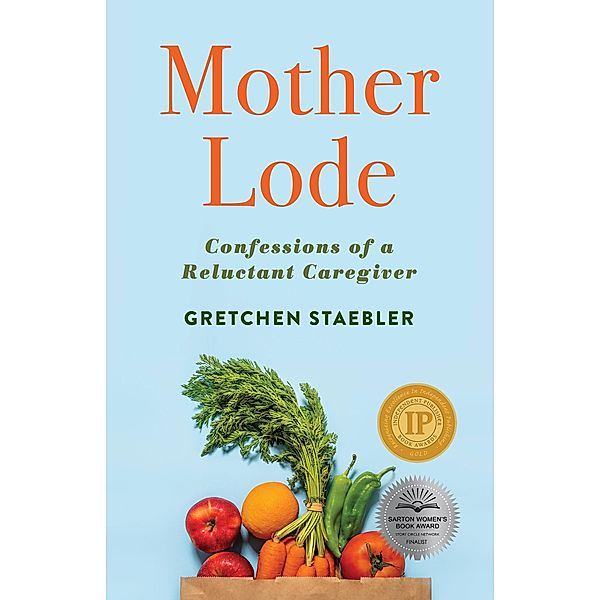 Mother Lode, Gretchen Staebler