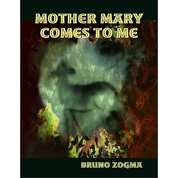 Mother Mary Comes to Me, Bruno Zogma