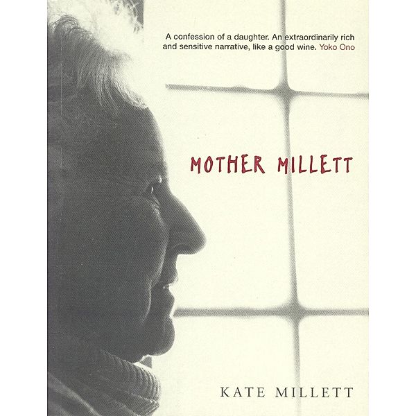 Mother Millett, Kate Millett