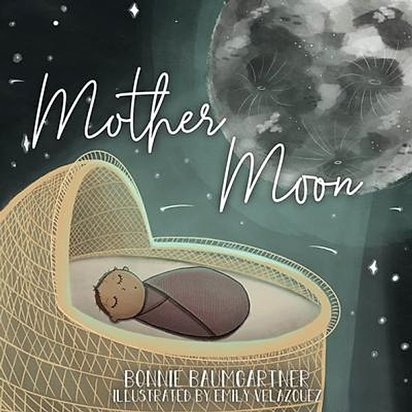 Mother Moon, Bonnie Baumgartner