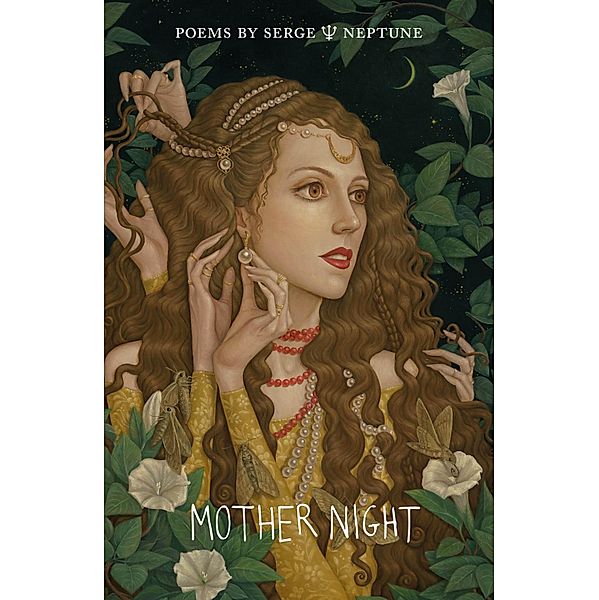 Mother Night / The Emma Press Poetry Pamphlets, Serge Neptune
