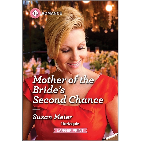 Mother of the Bride's Second Chance / The Bridal Party Bd.2, Susan Meier