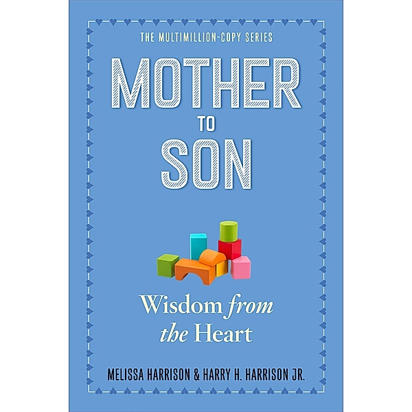 Mother to Son, Revised Edition, Melissa Harrison, Jr. Harrison
