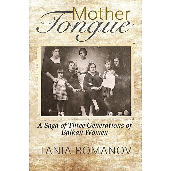 Mother Tongue, Tania Romanov
