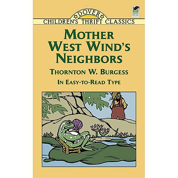 Mother West Wind's Neighbors / Dover Children's Thrift Classics, Thornton W. Burgess