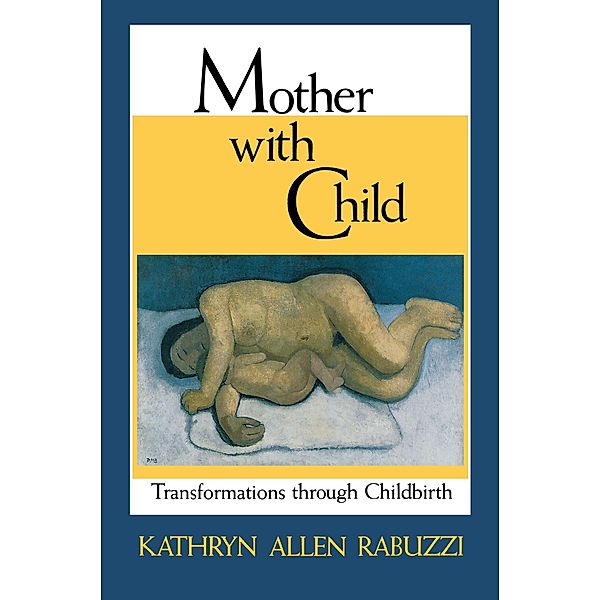 Mother with Child, Kathryn Allen Rabuzzi