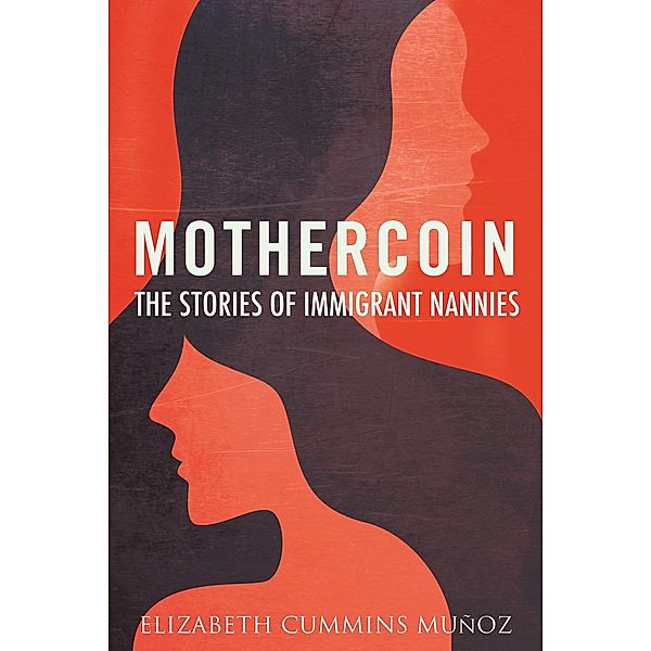 Mothercoin, Elizabeth Cummins Muñoz