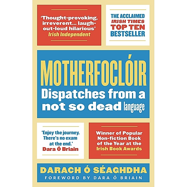 Motherfoclóir, Darach O'Séaghdha