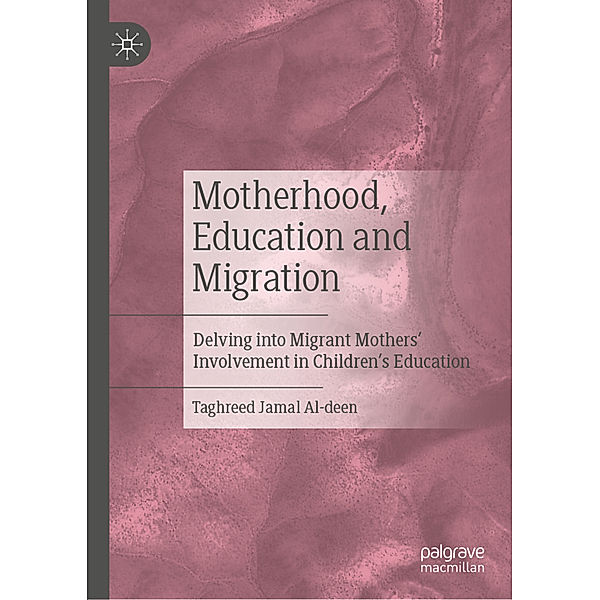 Motherhood, Education and Migration, Taghreed Jamal Al-deen