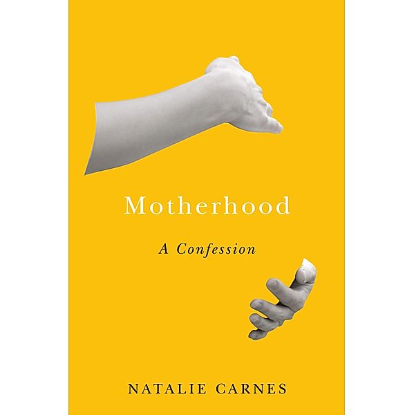 Motherhood / Encountering Traditions, Natalie Carnes