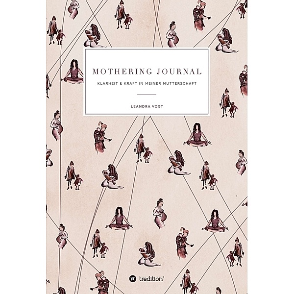 Mothering Journal, Leandra Vogt