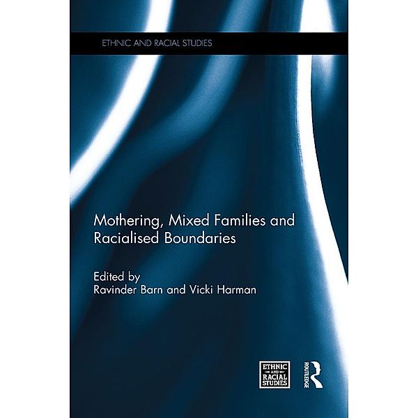 Mothering, Mixed Families and Racialised Boundaries