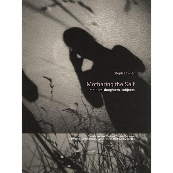 Mothering the Self, Stephanie Lawler