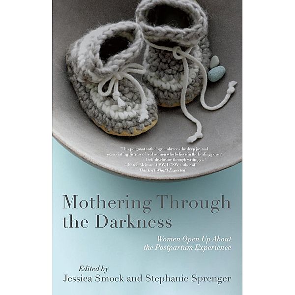 Mothering Through the Darkness