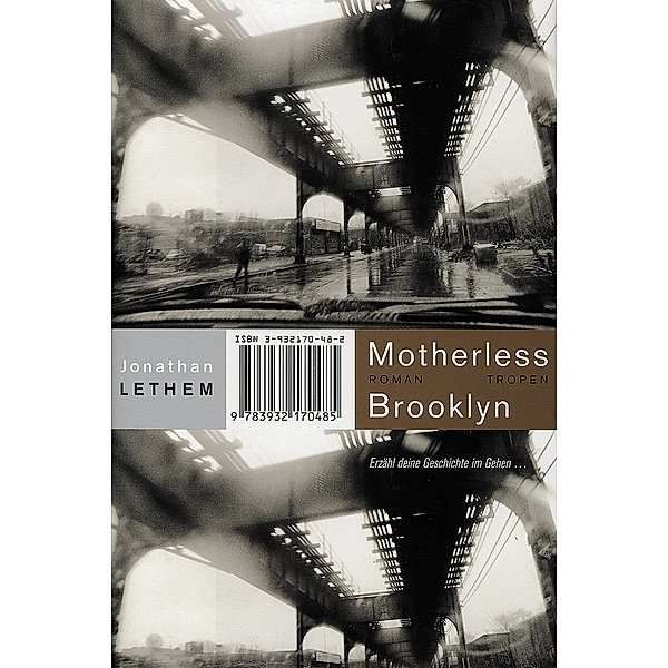 Motherless Brooklyn (Trojanische Pferde, Bd. 4), Jonathan Lethem