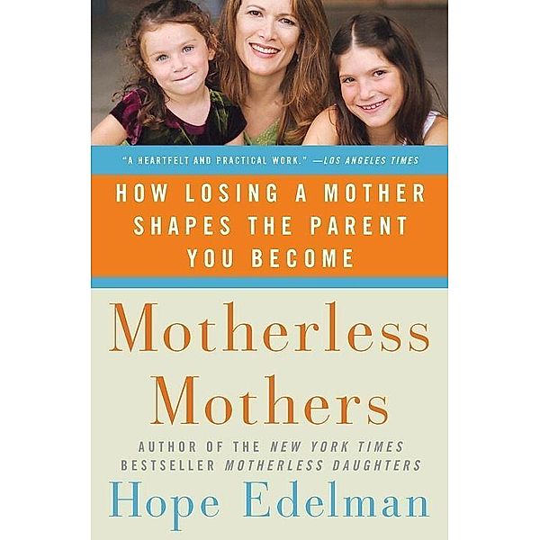 Motherless Mothers, Hope Edelman