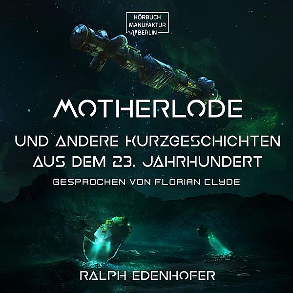 Motherlode, Ralph Edenhofer