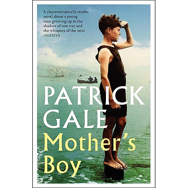 Mother's Boy, Patrick Gale