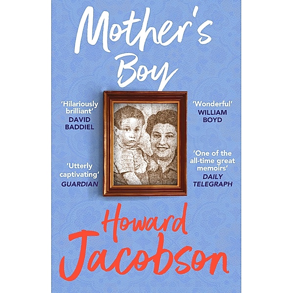 Mother's Boy, Howard Jacobson