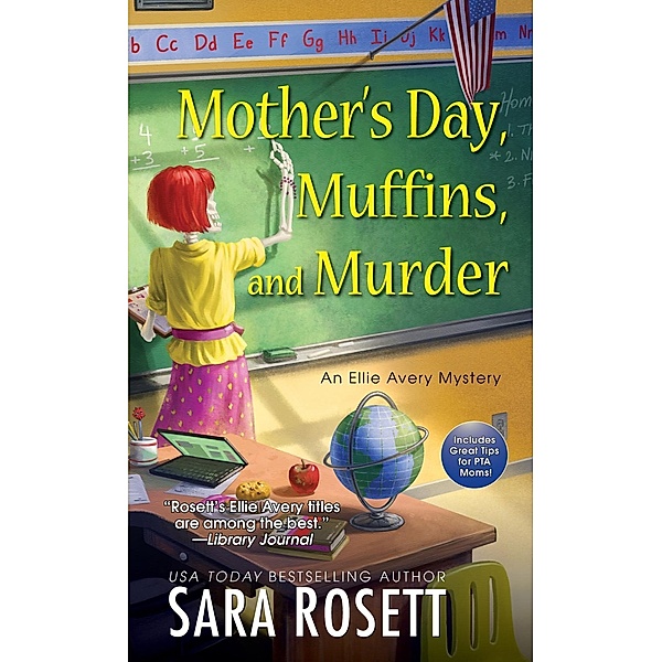 Mother's Day, Muffins, and Murder / An Ellie Avery Mystery Bd.10, Sara Rosett