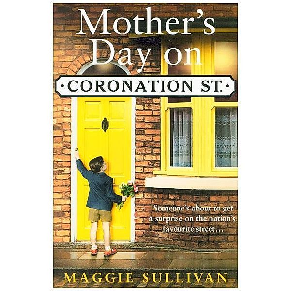 Mother's Day on Coronation Street, Maggie Sullivan