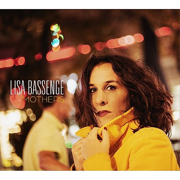 Mothers (Digipak), Lisa Bassenge