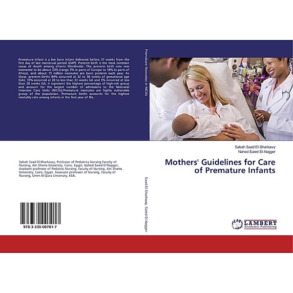 Mothers' Guidelines for Care of Premature Infants, Sabah Saad El-Sharkawy, Nahed Saied El-Nagger