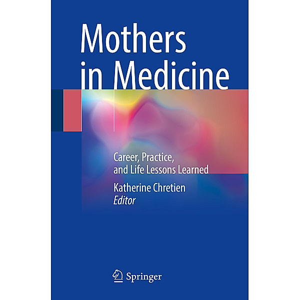 Mothers in Medicine