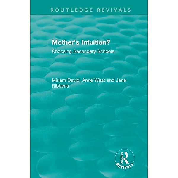 Mother's Intuition? (1994), Miriam David, Anne West, Jane Ribbens