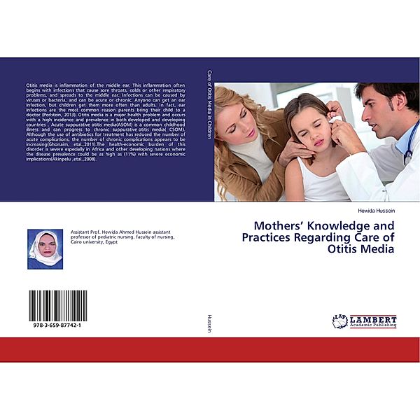 Mothers' Knowledge and Practices Regarding Care of Otitis Media, Hewida Hussein