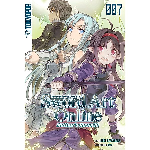 Mother's Rosario / Sword Art Online - Novel Bd.7, Tamako Nakamura, Reki Kawahara