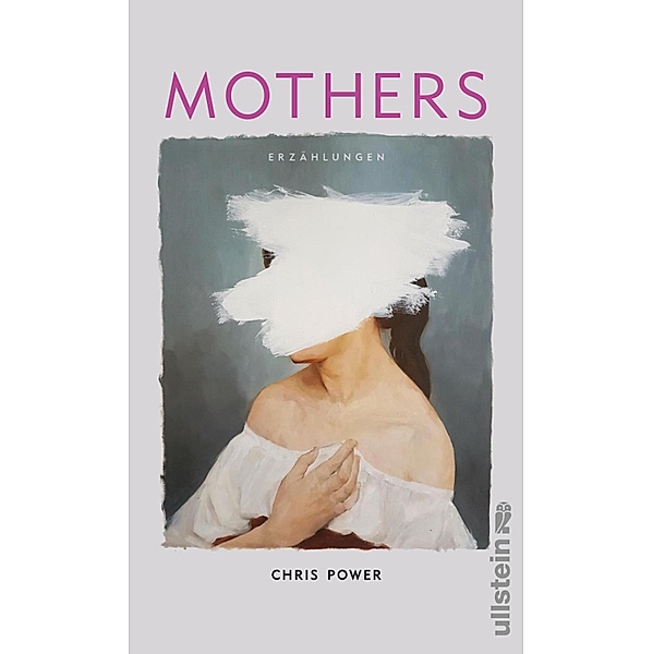 Mothers / Ullstein eBooks, Chris Power
